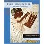The Human Record: Sources of Global History, Vol. 1: To 1700