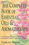 The Complete Book of Essential Oils a...