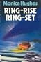 Ring-Rise, Ring-Set