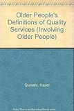 Older people's definitions of quality services