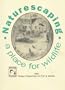 Naturescaping: A Place for Wildlife