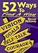 52 Ways To Find A Way