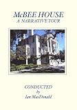 Mcbee House A Narrative Tour