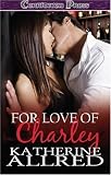 For Love of Charley