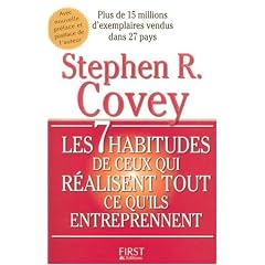 Les 7 habitudes de ceux qui r�alisent tout ce qu'ils entreprennent