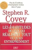 Les 7 habitudes de ceux qui r�alisent tout ce qu'ils entreprennent