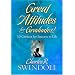 Great Attitudes for Graduates!: 10 Choices for Success in Life
