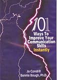 101 Ways to Improve Your Communication Skills Instantly