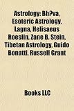 Produkt-Bild: Astrology Introduction: Bh Va, Esoteric Astrology, Lagna, Helisaeus Roeslin, Zane B. Stein, Tibetan Astrology, Guido Bonatti, Russell Grant
