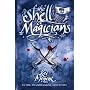 The Shell Magicians: Vol. 2 (Wave Runners Trilogy)