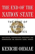 The End of the Nation State: The Rise of Regional Economies