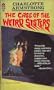 Case of the Weird Sisters