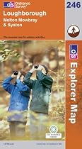 Loughborough, Melton Mowbray and Syston (Explorer Maps) (OS Explorer Map)