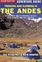 Trekking and Climbing in the Andes (Trekking & Climbing)