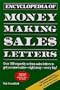 Encyclopedia of Money Making Sales Letters