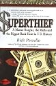 Superthief: A Master Burglar, the Mafia, and the Biggest Bank Heist in U.S. History