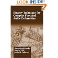Ilizarov Technique for Complex Foot and Ankle Deformities (Oxidative Stress and Disease) by Kirienko/Villa/