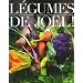 L�gumes de Jo�l !
