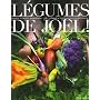 L�gumes de Jo�l !