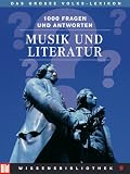 BILD-Wissensbibliothek 9 Musik und Literatur. Das grosse Volks-Lexikon. 1000 Fragen und Antworten