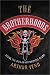 The Brotherhoods: Inside the Outlaw Motorcycle Clubs