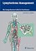 Books : Lymphedema Management: The Comprehensive Guide For Practitioners