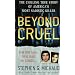 Beyond Cruel (St. Martin's True Crime Library)