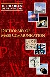 Dictionary of Mass Communication
