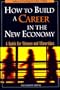 How to Build a Career in the New Economy: A Guide for Minorities & Women
