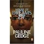 House of Dreams