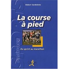 La course � pied : Du sprint au marathon