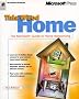 This Wired Home: The Microsoft Guide to Home Networking (Independent) This Wired Home: The Microsoft Guide to Home Networking (Independent)