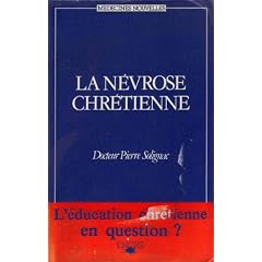 Nevrose chretienne (la)