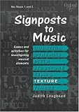 Signposts to Music: Texture: Texture (Signposts to music)