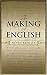 The Making of English (Dover Books on Language) by Henry Bradley ISBN 0486451445