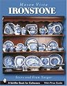 Mason's Vista Ironstone (Schiffer Book for Collectors)