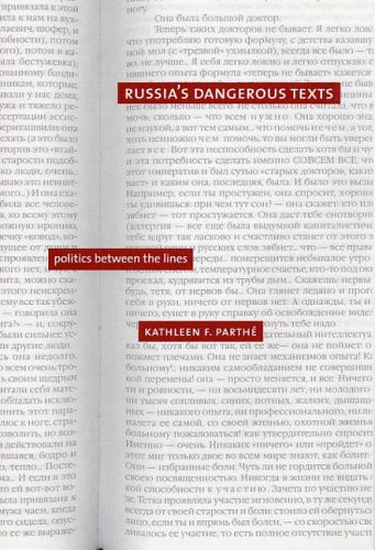 Russia's Dangerous Texts