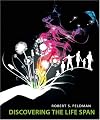 Discovering the Life Span (MyDevelopmentLab Series)