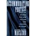 Accommodating Protest
