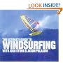 The Ultimate Guide to Windsurfing