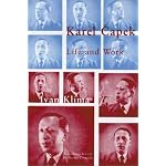 Karel Capek Life and Work: Life and Work book cover
