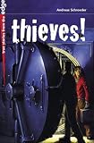 Thieves! (True Stories from the Edge)