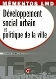 Développement social urbain et politique de la ville