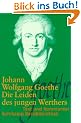 Die Leiden des jungen Werthers: Leipzig 1774 (Suhrkamp BasisBibliothek)