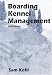 Search : Boarding Kennel Management, 2nd Edition