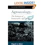 Agroecology: The Science Of Sustainable Agriculture, Second Edition