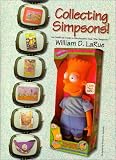 Collecting Simpsons! An Unofficial Guide to Merchandise from The Simpsons