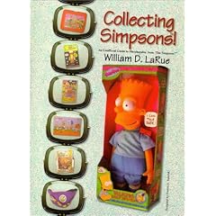 Collecting Simpsons!: An Unofficial Guide to Merchandise from 'The Simpsons'