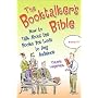The Booktalker's Bible: How to Talk About the Books You Love to Any Audience