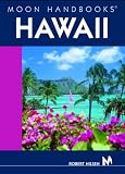 Moon Handbooks Hawaii (Moon Handbooks)